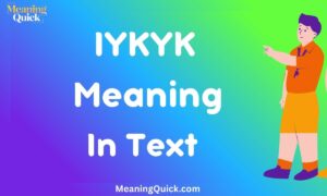 IYKYK Meaning in Text